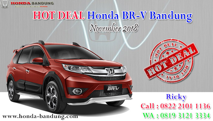 HOT DEAL Honda BR-V November 2018